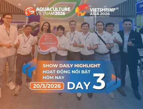 Ngày 3 Khép Lại Hành Trình Kết Nối Và Định Hình Tương Lai Ngành Thủy Sản – VietShrimp Asia 2026 & Aquaculture Vietnam 2026