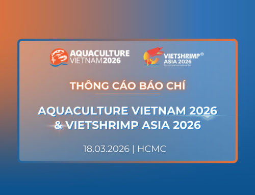 Thông cáo báo chí – Aquaculture Vietnam 2026 & Vietshrimp Asia 2026